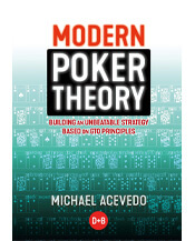 Modern Poker Theory by Michael Acevedo